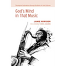 God's Mind in That Music