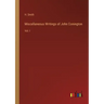 Miscellaneous Writings of John Conington: Vol. I