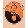 Brother William's War: Illustrated