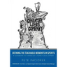 Character Loves Company: Defining the "Teachable Moments" in Sports - A Guidebook to Character Literacy Development