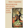 Handbook on Hope, Faith and Love