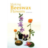 Making Beeswax Flowers