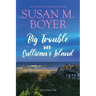 Big Trouble on Sullivan's Island: A Carolina Tale