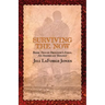 Surviving the Now: Book Two in the Freedom's Edge Trilogy