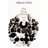 The Tewa World: Space, Time, Being and Becoming in a Pueblo Society