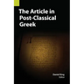 The Article in Post-Classical Greek