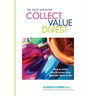 Collect Value Divest: The Savvy Appraiser