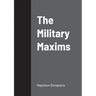 The Military Maxims