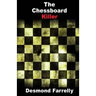 The Chessboard Killer
