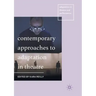 Contemporary Approaches to Adaptation in Theatre