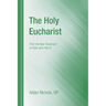 The Holy Eucharist