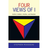 Four Views of I: Instinct, Intellect, Intuition, and Intention