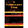 A Turbulent Time: The French Revolution and the Greater Caribbean