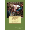 The Herbal Apprentice Work Book