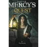 Mercy's Quest- The Return