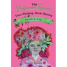 The Pulpwood Queens' Tiara Wearing, Book Sharing Guide to Life