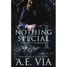 Nothing Special VI: His Hart's Command