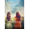 Amity & Sorrow