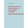 Communication of drones telemetry using a flight controller