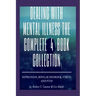 Dealling With Mental Illness The Complete 4 Book Collection: Depression Bipolar Disorder, Stress and PTSD