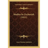 Studies in Zechariah (1911)
