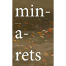 Minarets: Autumn 2013