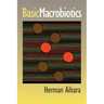 Basic Macrobiotics
