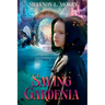 Saving Gardenia