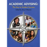 Academic Advising: The Key to Student Success
