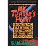 My Traitor's Heart: A South African Exile Returns to Face His Country, His Tribe, and His Conscience