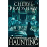 Blackthorn Manor Haunting