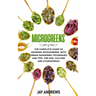 Microgreens: The Complete Guide of Growing Microgreens, with Urban Gardening Techniques and Tips for Soil Culture and Hydroponics