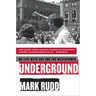 Underground: My Life with Sds and the Weathermen