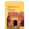 Mission in Mexico