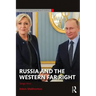 Russia and the Western Far Right: Tango Noir