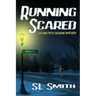 Running Scared: The Second Pete Culnane Mystery