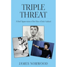 Triple Threat: A Brief Appreciation of the Films of Judy Garland