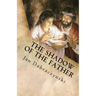 The Shadow of the Father