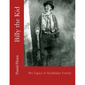 Billy the Kid: His Legacy in Guadalupe County