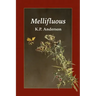Mellifluous