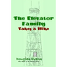 The Elevator Family Takes a Hike
