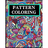 Pattern Coloring: Geometric Shapes and Patterns Coloring Book with Fun, Easy, and Relaxing Coloring Pages for stress relieve and creativity boost