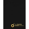 The Trusted Leader Journal: Train Your Brain with Daily Practice to Become a Trusted Leader