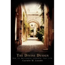 The Divine Design: How To Spiritually Interpret Your Life