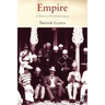 Empire: The History of the British Empire