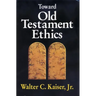 Toward Old Testament Ethics