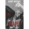 The Reaper: Men in the Shadows Book 1
