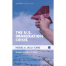 The U.S. Immigration Crisis: Toward an Ethics of Place