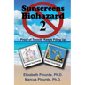 Sunscreens - Biohazard 2: Proof of Toxicity Keeps Piling Up