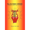 The Davidic Cipher: Unlocking the Music of the Psalms